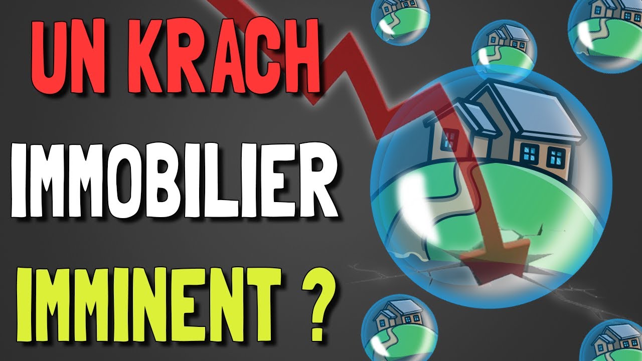 Sommesnous au bord du prochain Krach immobilier